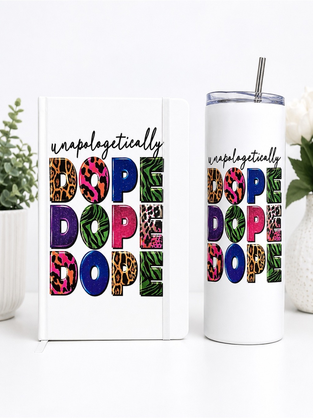 Unapologetically Dope UV DTF Transfer | Transfer Only
